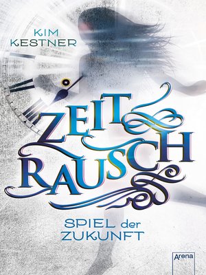 cover image of Zeitrausch (2). Spiel der Zukunft